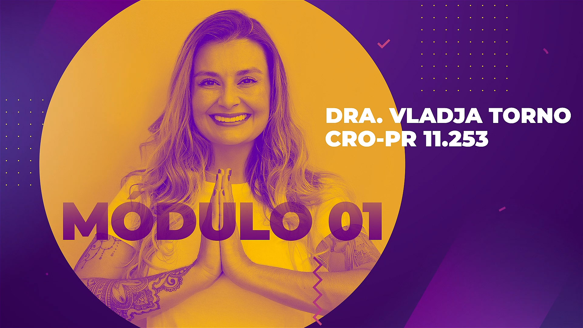 Abertura/Vinheta Curso Dra Vladja Torno